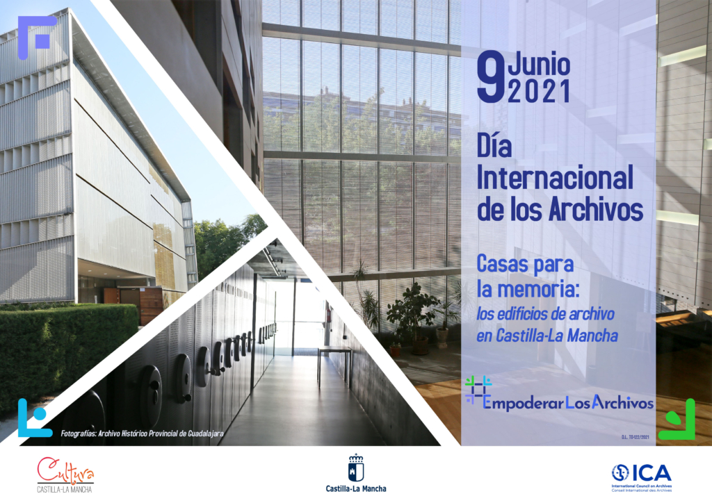 Día Internacional de los Archivos 2021 "“Casas para la Memoria. Los Edificios de Archivo de Castilla-La Mancha”, "