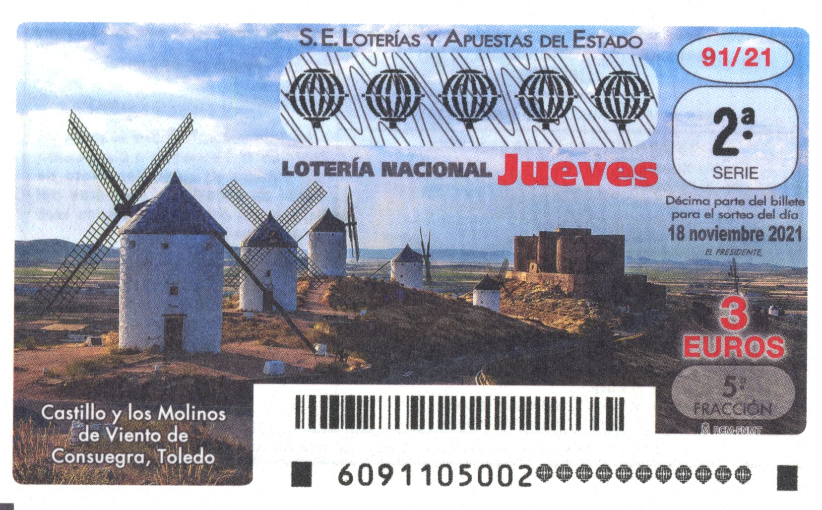 El Castillo y los Molinos de Viento de Consuegra, protagonistas en 6 millones de décimos de la Lotería Nacional.