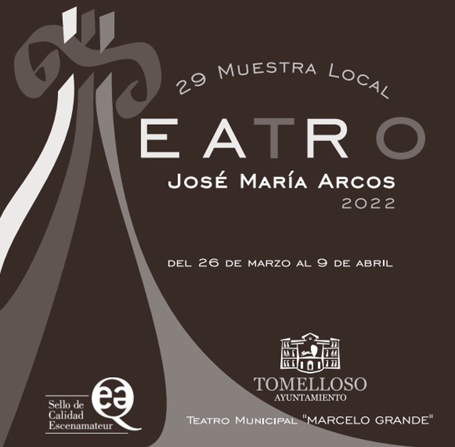 La alcaldesa presenta la 29 Muestra Local de Teatro 2022 “José María Arcos” en la que participarán cinco grupos