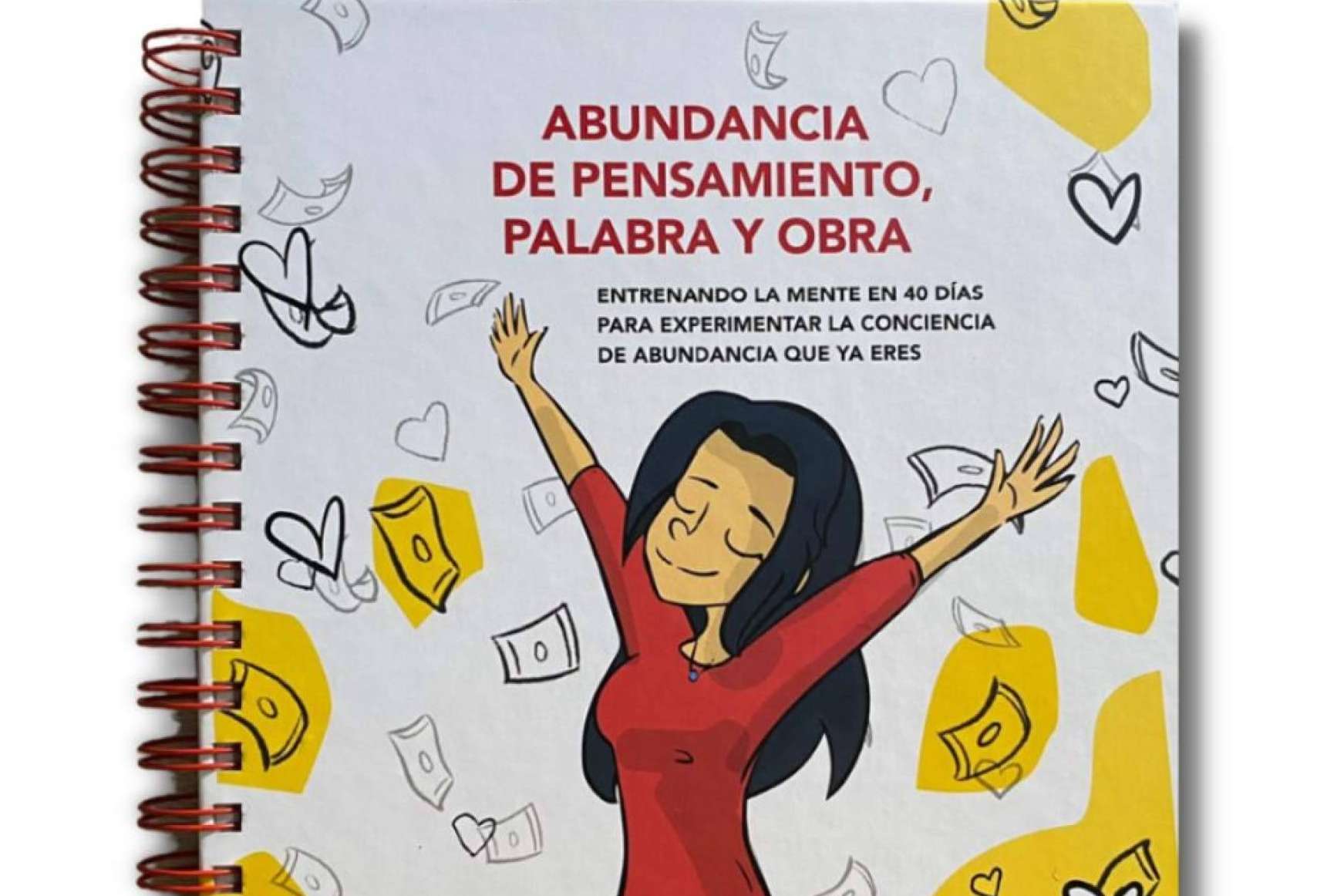 'Abundancia de pensamiento, palabra y obra', un libro clave para la transformación personal
