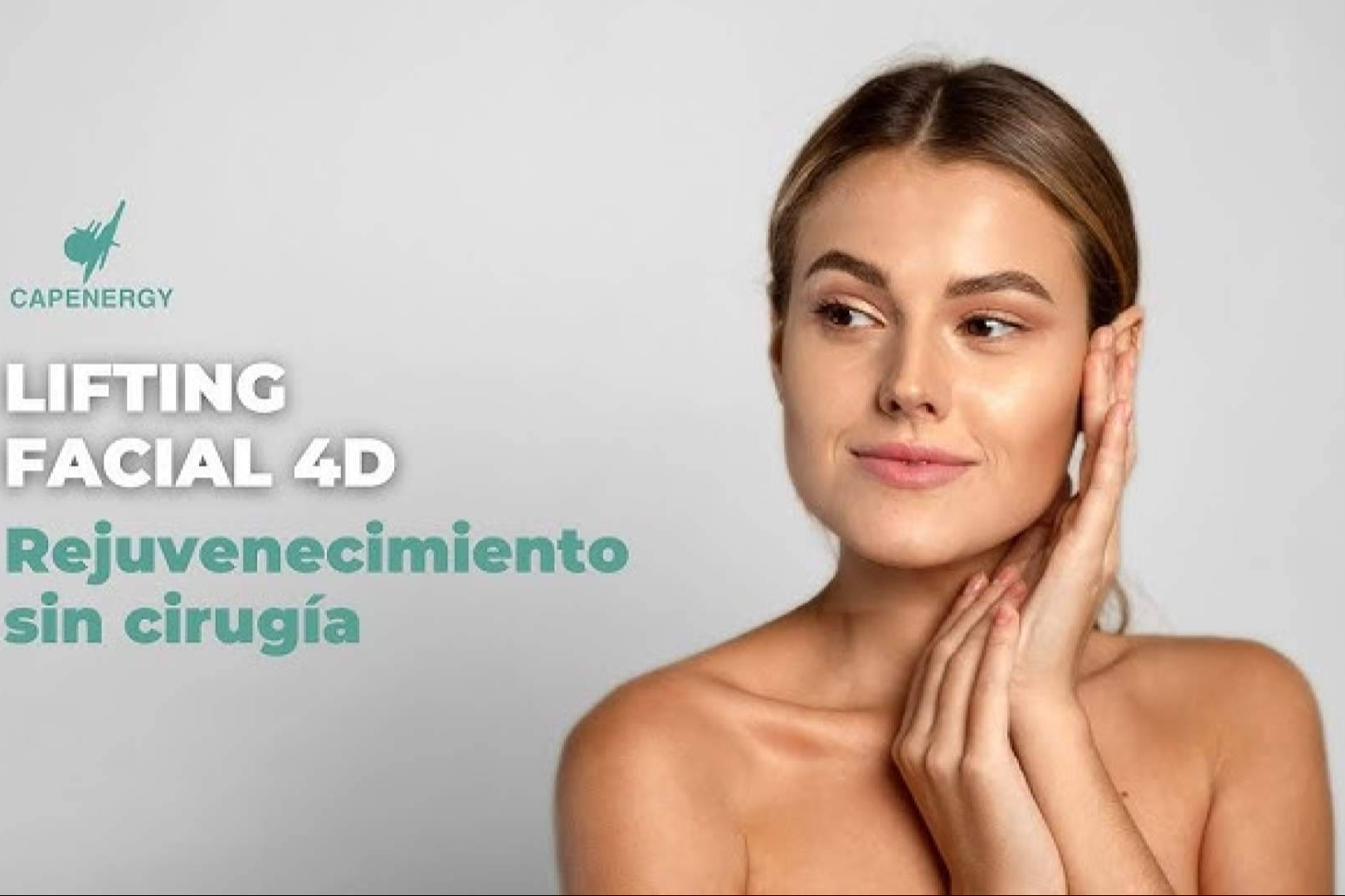 Capenergy presenta Lifting 4D, el tratamiento facial que rejuvenece sin alterar la estructura del rostro