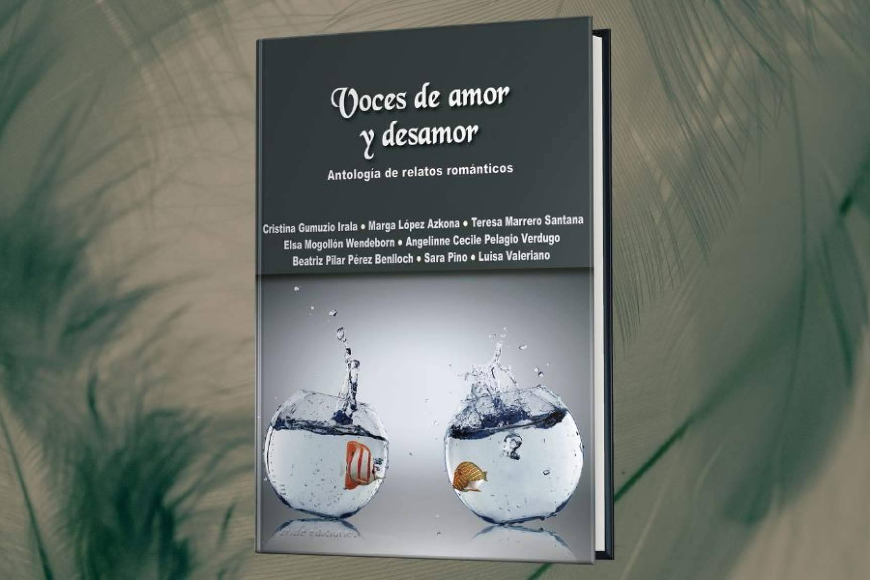 'Voces de amor y desamor'; Ocho autoras contemporáneas exploran las luces y sombras del corazón