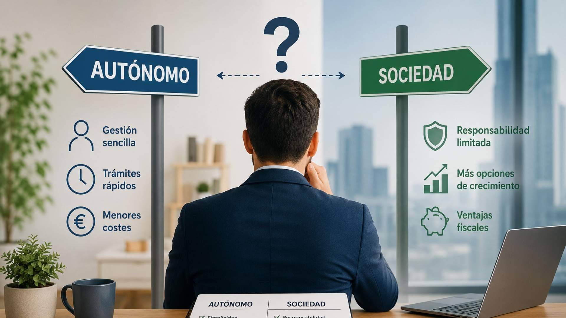 ¿Constituir una empresa o seguir como autónomo? Las claves para tomar la decisión adecuada